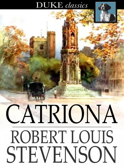 Title details for Catriona by Robert Louis Stevenson - Wait list